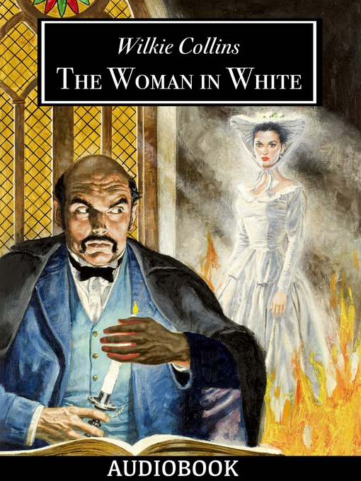 Upplýsingar um The Woman in White eftir Wilkie Collins - Til útláns